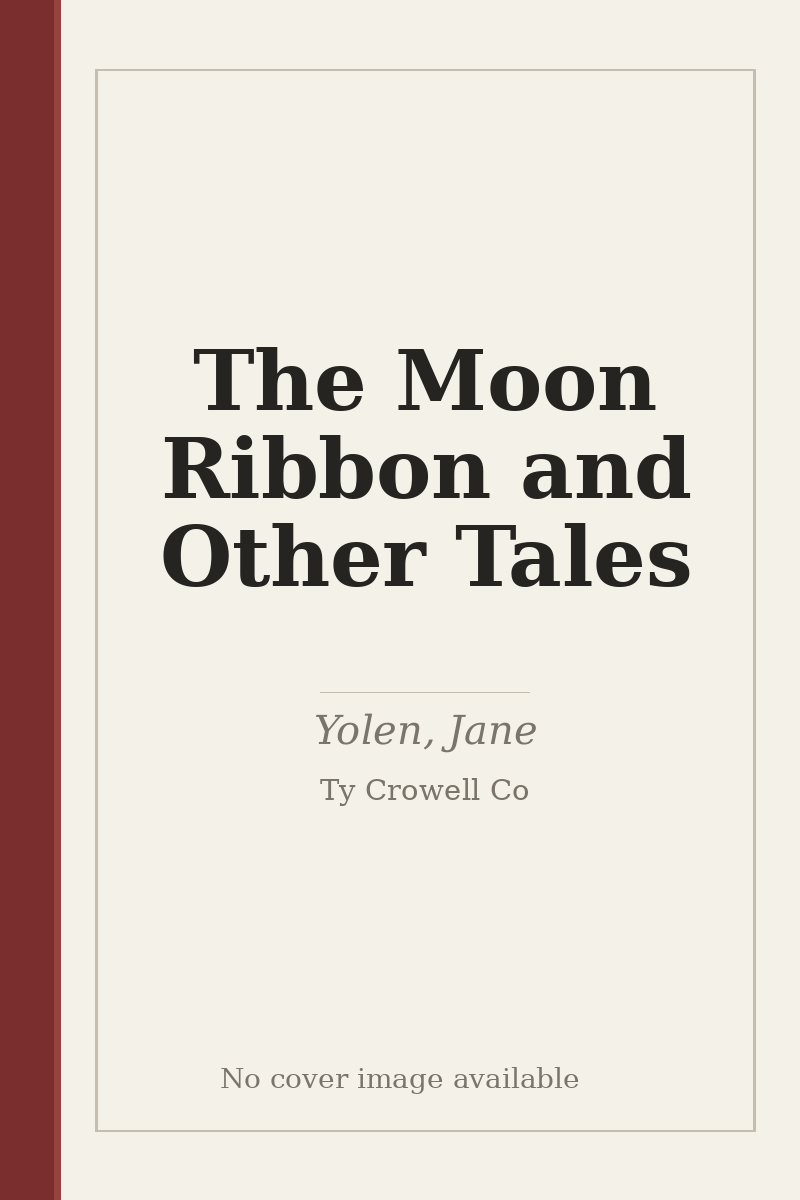 The Moon Ribbon and Other Tales - no cover image available