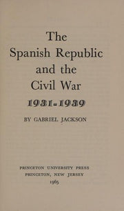 Spanish Republic & the Civil War 1931¯ 1939