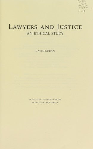 Lawyers and Justice: An Ethical Study
