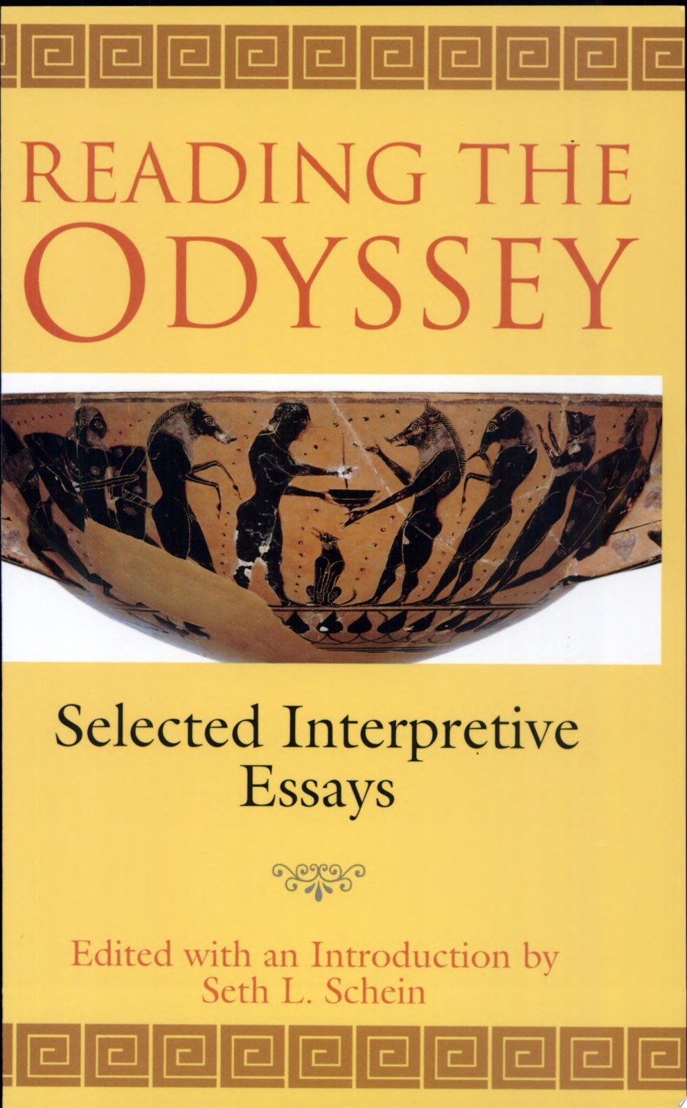 Reading the Odyssey: Selected Interpretive Essays