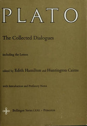 The Collected Dialogues of Plato: The Collected Dialogues Including the Letters: 18 (Bollingen Series)