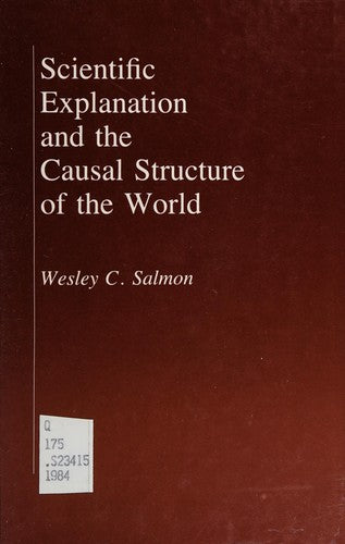Scientific Explanation and the Causal Structure of the World