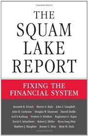 The Squam Lake Report – Fixing the Financial System