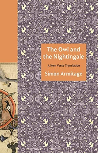 The Owl and the Nightingale: A New Verse Translation: 134 (Lockert Library of Poetry in Translation)