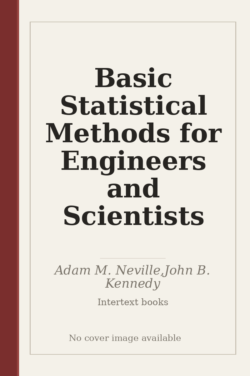 Basic Statistical Methods for Engineers and Scientists - no cover image available