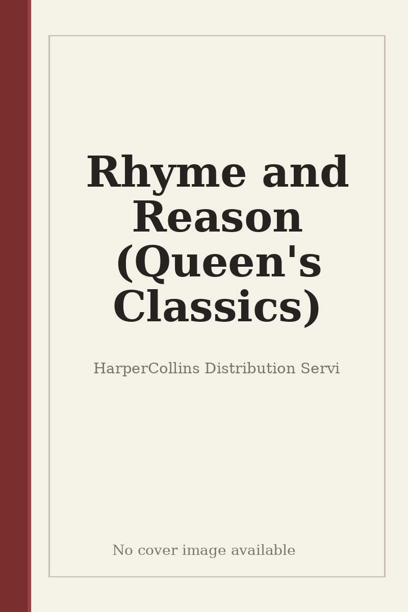 Rhyme and Reason (Queen's Classics) - no cover image available