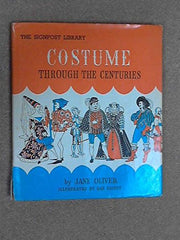 Costume Through the Centuries (Signpost Library)