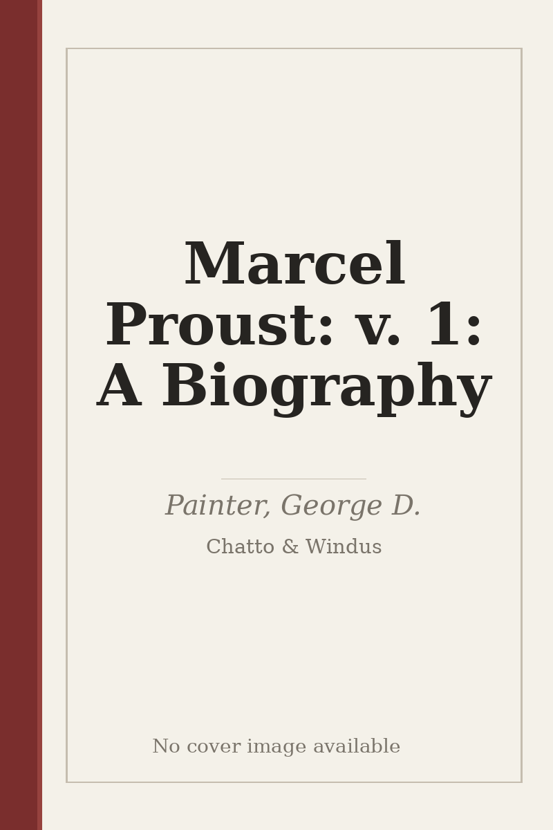 Marcel Proust: v. 1: A Biography - no cover image available