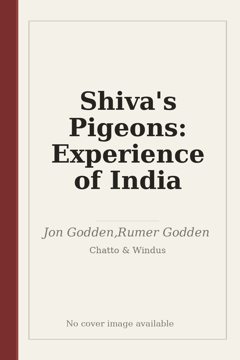 Shiva's Pigeons: Experience of India - no cover image available