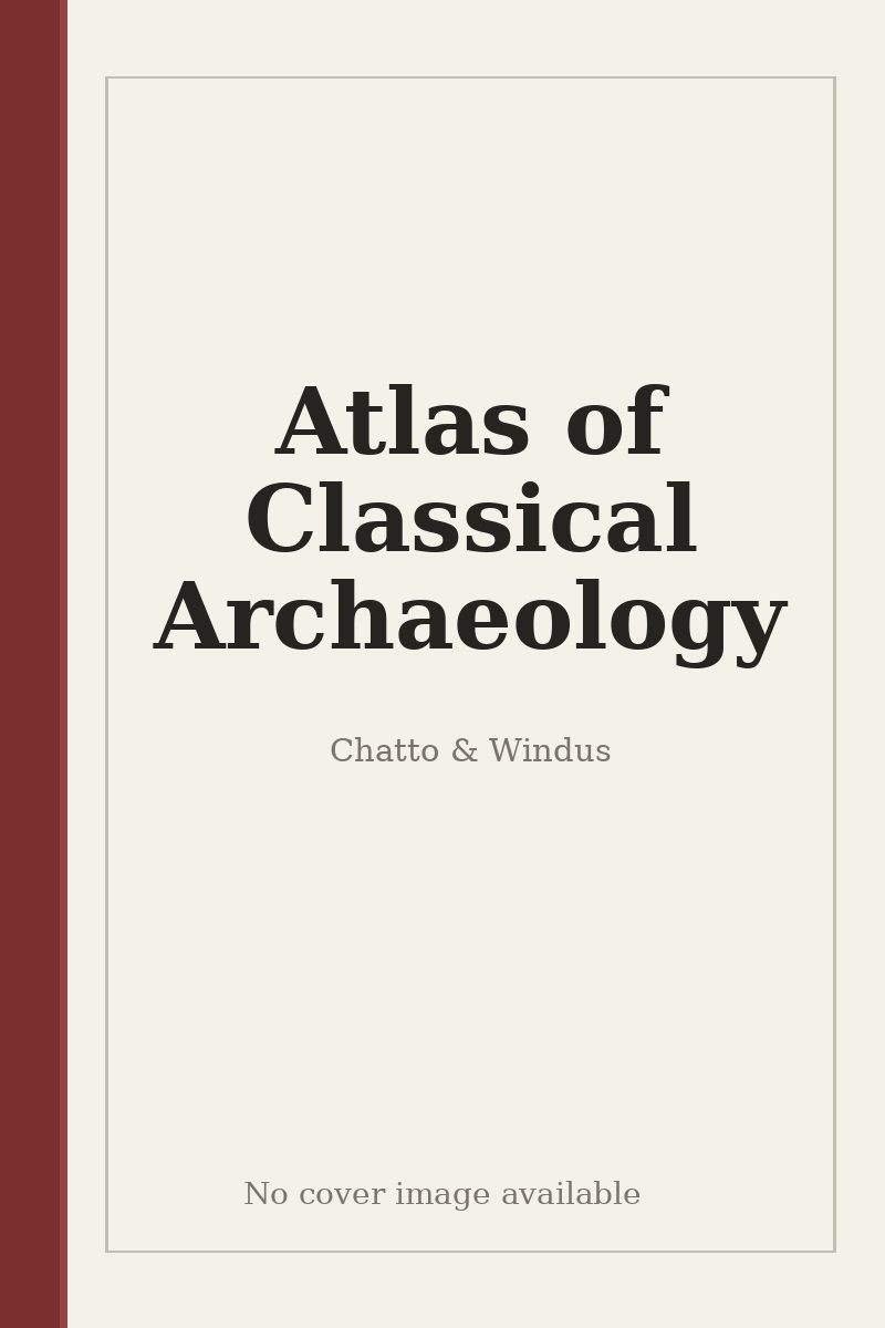 Atlas of Classical Archaeology - no cover image available