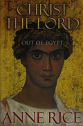 Christ the Lord: Out of Egypt