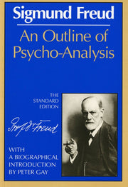 An Outline of Psychoanalysis (International Psycho-Analysis Library)