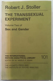 Sex and Gender, Volume II: The Transsexual Experiment: 2