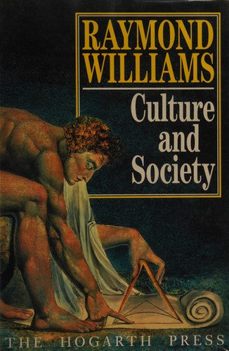 Culture and Society: Coleridge to Orwell