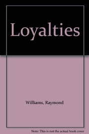 Loyalties