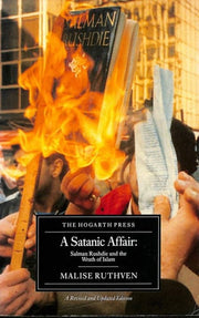 A Satanic Affair: Salman Rushdie and the Rage of Islam