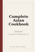 Complete Asian Cookbook