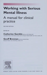 Working With Serious Mental Illness: A Manual for Clinical Practice