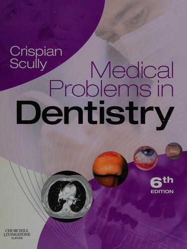 Medical Problems in Dentistry