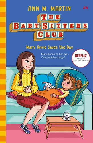 The Babysitters Club: Mary Anne Saves the Day: 4