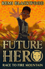Race to Fire Mountain: 1 (Future Hero)