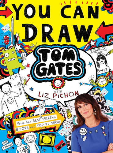 You Can Draw Tom Gates with Liz Pichon: the must-have art activity book for creative kids!