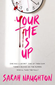 Your Time is Up (a real-time exam thriller you'll struggle to put down)