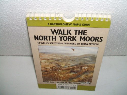 Walk the North York Moors (A Bartholomew Map & Guide)