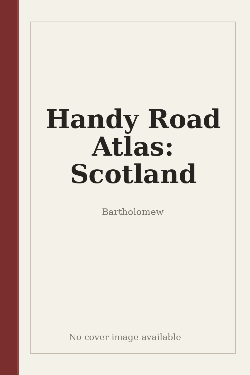 Handy Road Atlas: Scotland - no cover image available