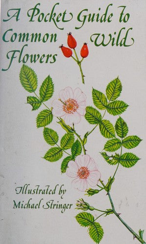 Pocket Guide to Common Wild Flowers