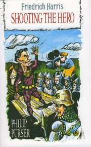 Friedrich Harris: Shooting the Hero