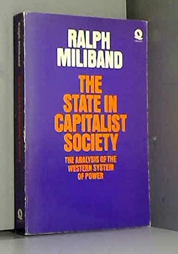 The State in Capitalist Society: The Analysis of the Western System of Power