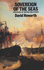 Sovereign of the Seas: Story of British Sea Power