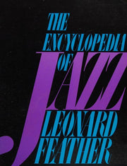 The Encyclopedia of Jazz: v. 1