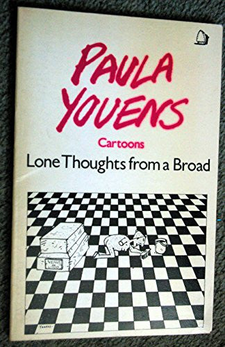 Lone Thoughts from a Broad