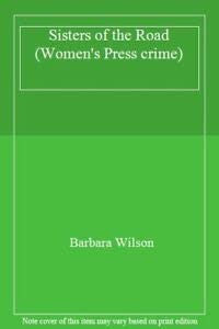 Sisters of the Road (Women's Press crime)
