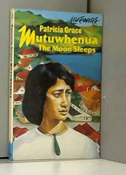 Mutuwhenua: The Moon Sleeps