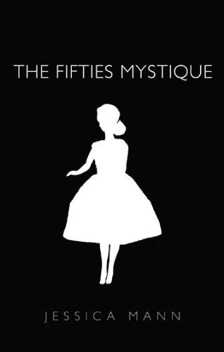 The Fifties Mystique