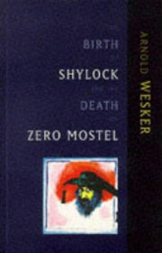 The Birth of Shylock and the Death of Zero Mostel: The Diary of a Play