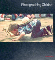 Photographing Children (Library of Photography)
