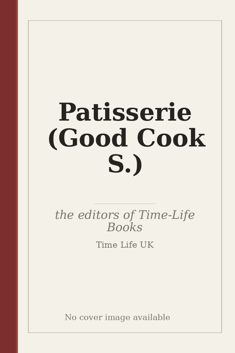 Patisserie (Good Cook S.) - no cover image available