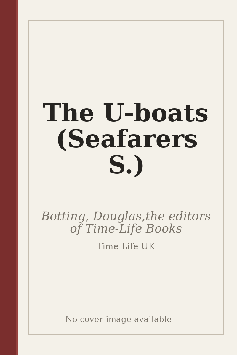 The U-boats (Seafarers S.) - no cover image available