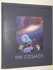The Cosmos (Voyage Through the Universe S.)