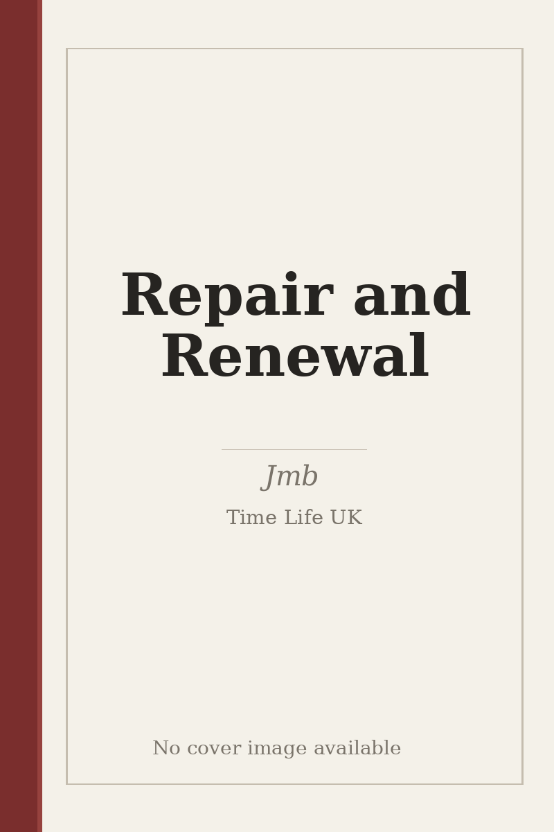 Repair and Renewal - no cover image available