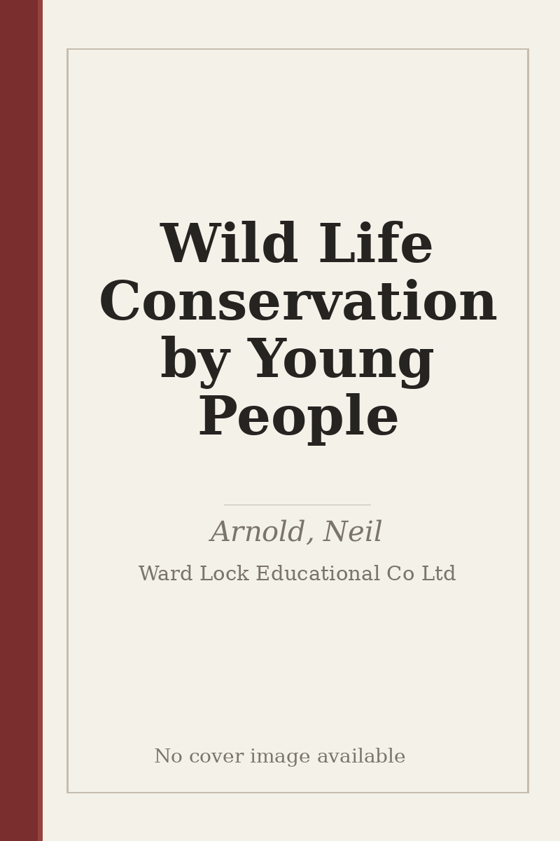 Wild Life Conservation by Young People - no cover image available