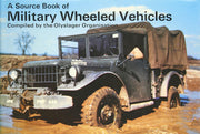 Military Wheeled Vehicles (Source Book S.)