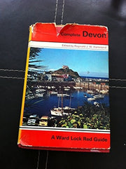 Complete Devon: Describing the Main Resorts and Places of Interest (Red Guide)