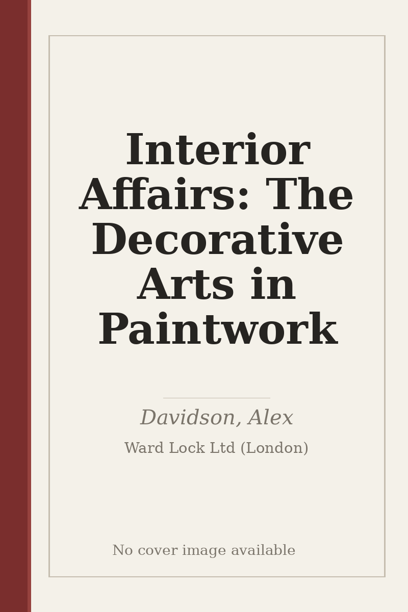 Interior Affairs: The Decorative Arts in Paintwork - no cover image available
