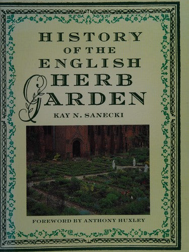 History of the English Herb Garden