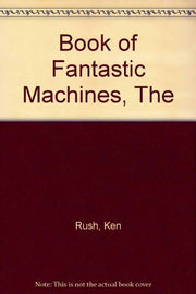 Book of Fantastic Machines, The